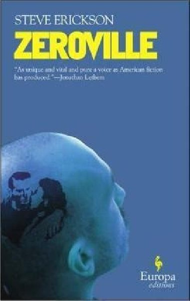 Zeroville - Erickson Steve