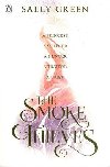 The Smoke Thieves - Green Sally