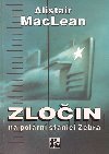 Zloin na polrn stanici Zebra - MacLean Alistair