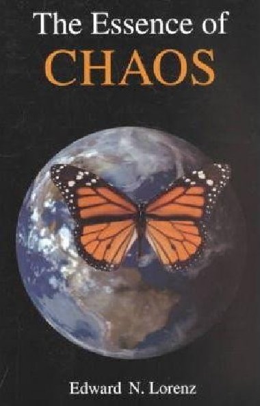 The Essence Of Chaos - Lorenz Edward