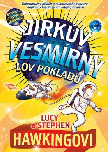 Jirkův vesmírný lov pokladů - Lucy Hawkingová, Stephen Hawking