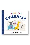 Spotaj zvieratk - Emma Jennings; Robyn Newton; Kate Word