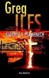 Natchez v plamenech - Iles Greg