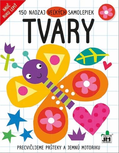Tvary 150 naozaj vekch samolepiek - 