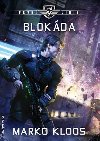 Prvn linie 2 - Blokda - Marko Kloos