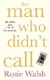 The Man Who Didnt Call - Walsh Rosie