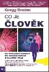 Co je lovk - Gregg Braden