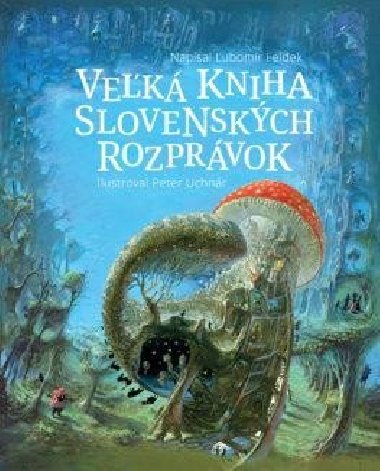 Vek kniha slovenskch rozprvok - Feldek ubomr