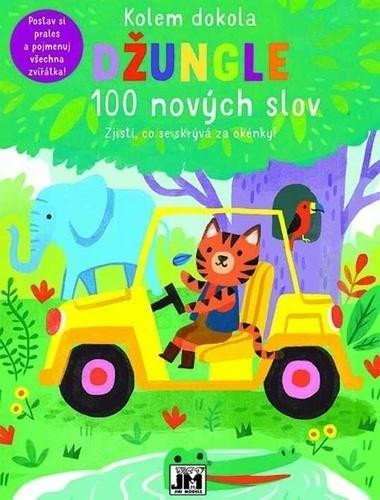 Kolem dokola Dungle - 100 novch slov - neuveden