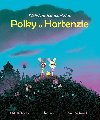 Velk dobrodrustv Polky a Hortenzie - Astrid Desbordes; Marc Boutavant