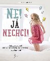 Ne! Já nechci! - Susanne Mierau