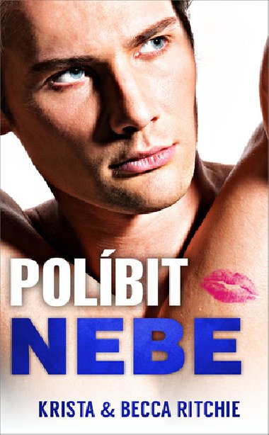 Polbit nebe - Krista Ritchie; Becca Ritchie
