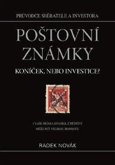 Potovn znmky - konek, nebo investice? - Radek Novk