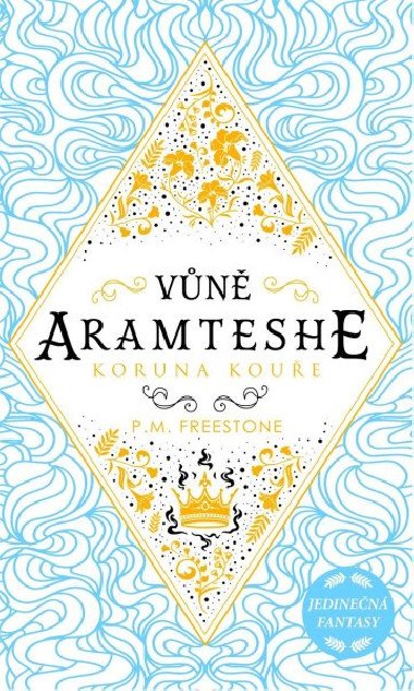 Vn Aramteshe Koruna koue - P. M. Freestone