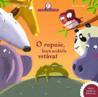 O ropue, kter nechtla vstvat - Christine Beigel; Herv Le Goff