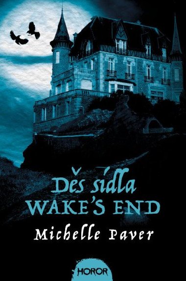 Ds sdla Wakenhyrst - Michelle Paverov