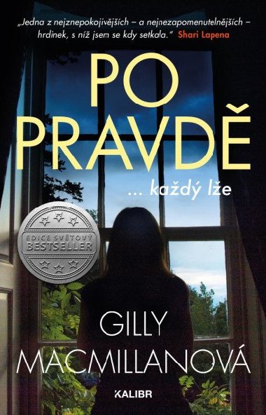 Po pravd - Gilly Macmillanov