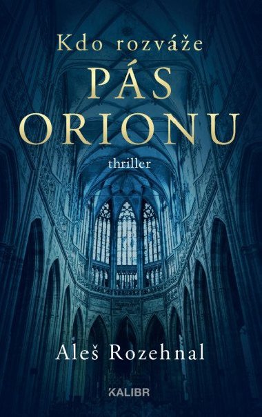 Kdo rozve ps Orionu - Ale Rozehnal