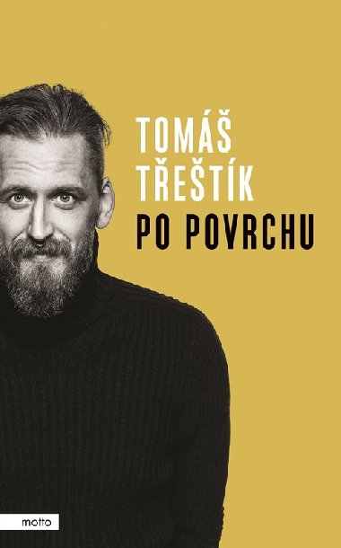 Po povrchu - Tom Tetk