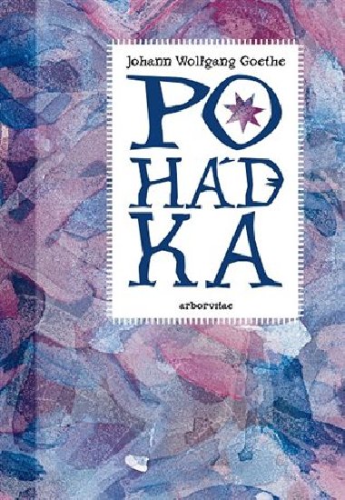 Pohdka - Johann Wolfgang Goethe