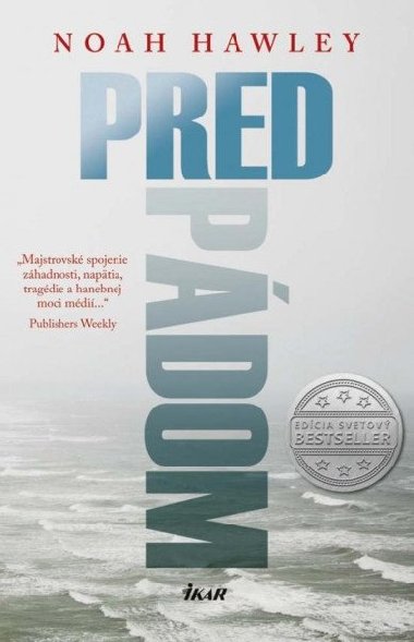 Pred pdom (slovensky) - Hawley Noah