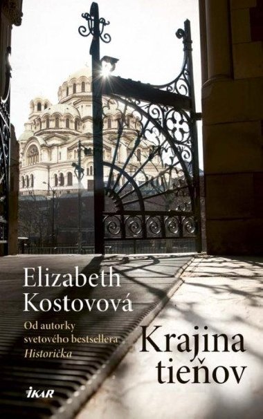 Krajina tieov (slovensky) - Kostova Elizabeth