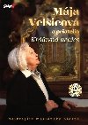 Velicov Maja - Krlovna nebies - CD + DVD - neuveden