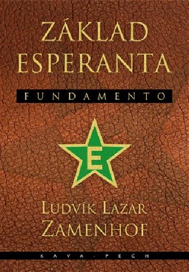 Zklad esperanta - Fundamento - Ludvk Lazar Zamenhof