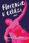 Florencie v extzi - Jessie Chaffeeov
