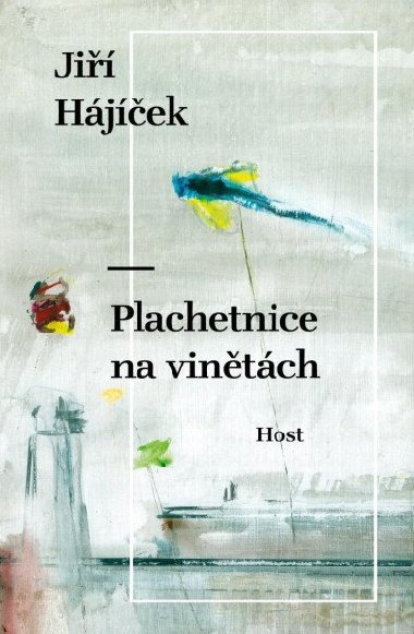 Plachetnice na vintch - Ji Hjek