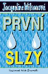 Prvn slzy - Jacqueline Wilsonov