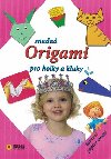 Snadn Origami pro holky a kluky - 