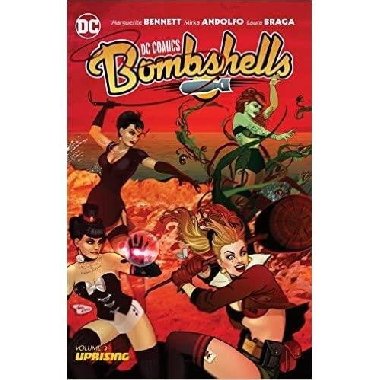 DC Comics Bombshells Vol. 3 - Bennett Marguerite