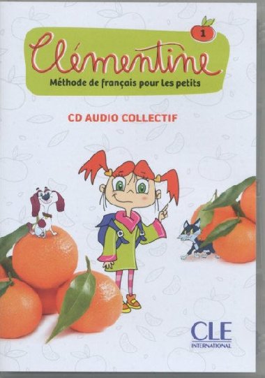 Clémentine 1 - Niveau A1.1 - CD audio collectif - Ruiz Emilio Felix
