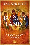 Bosk tanec - Richard Rohr; Mike Morrell