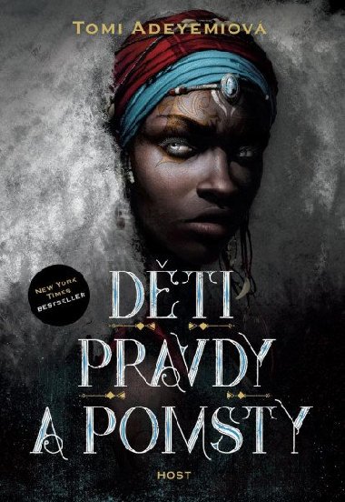 Dti pravdy a pomsty - Tomi Adeyemi