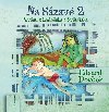 Na Szav - Povsti s Ledeska a Svtelska - Eduard Doubek