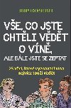 Ve, co jste chtli vdt o vn, ale bli jste se zeptat - 25 vc, kter vyznavai vna nejvce tou vdt - Lockspeiser Jerry