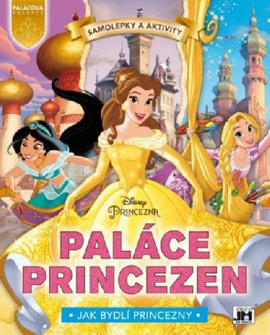 Palce princezen Bella Jak bydl princezny - Jiri Models