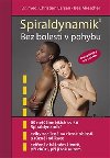 Spiraldynamik - Christian Larsen; Bea Miescher