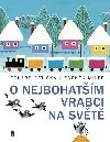O nejbohatm vrabci na svt - Miler Zdenk, Petika Eduard