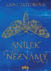Snlek Neznm - Laini Taylorov
