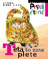 Teta to zase plete - Ivona Bezinov