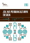 Jak na permakulturn design - kol.