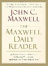 The Maxwell Daily Reader : 365 Days of Insight to Develop the Leader Within You and Influence Those Around You - Maxwell John C.