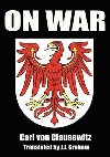 On War - von Clausewitz Carl