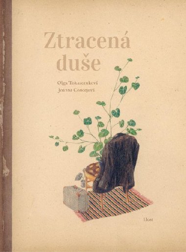 Ztracen due - Olga Tokarczukov