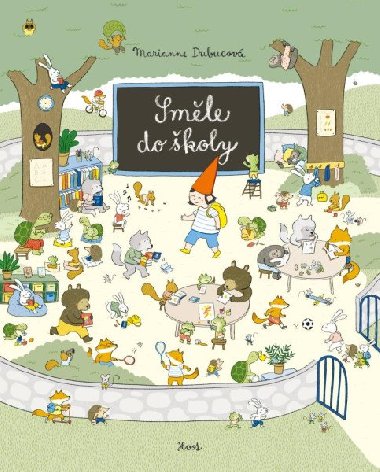 Smle do koly - Marianne Dubucov