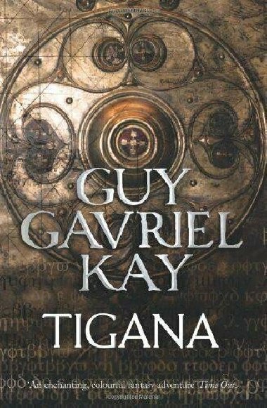 Tigana - Kay Guy Gavriel