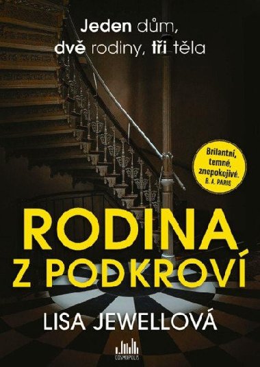 Rodina z podkrov - Lisa Jewellov